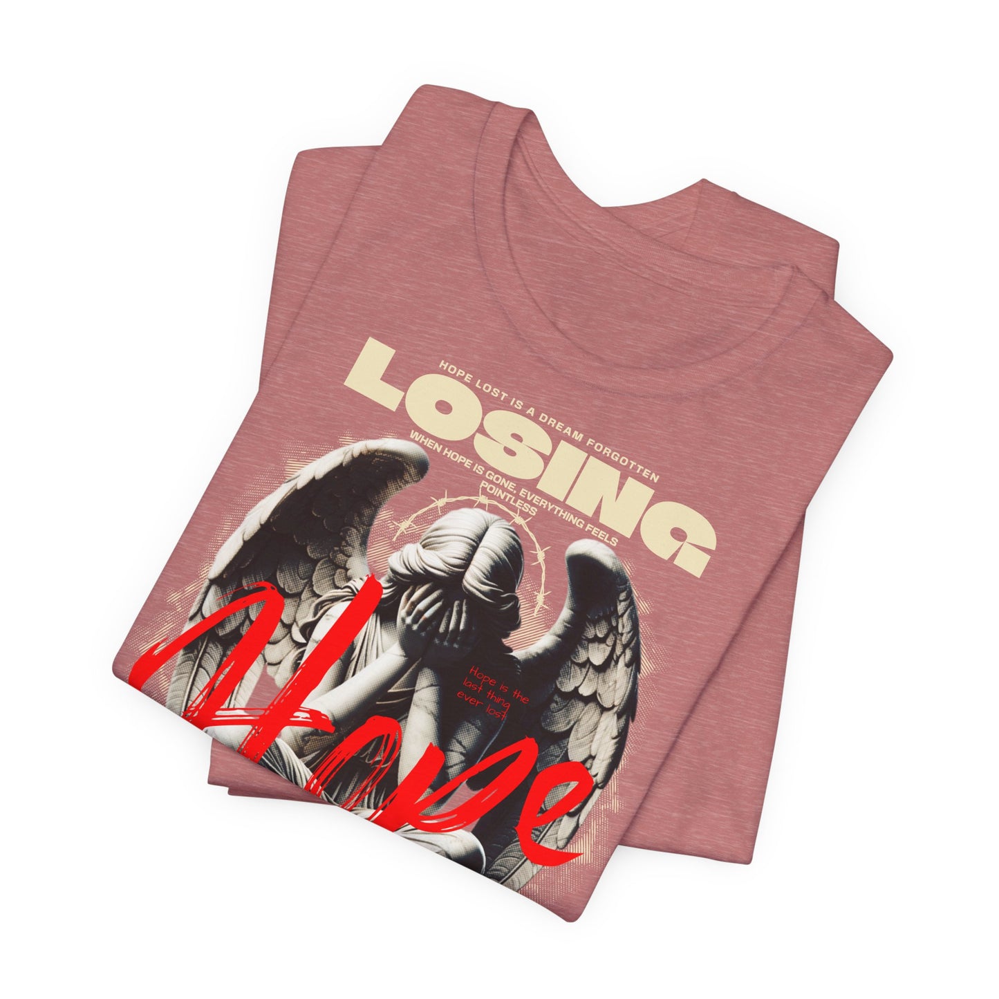 Lossing Hope, Camiseta de manga corta unisex de jersey